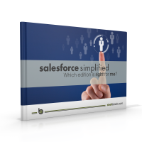 Salesforce Simplified - Which Edition Is Right For Me