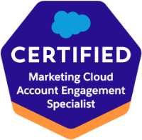Salesforce Badge Certified Marketing Cloud Account Engagement Specialist
